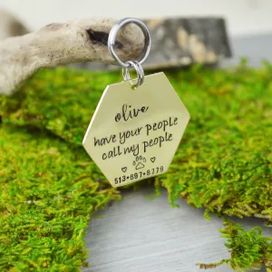 Have Your People Call My People Pet ID Tag