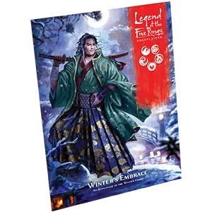 Legend of the Five Rings Winter's Embrace