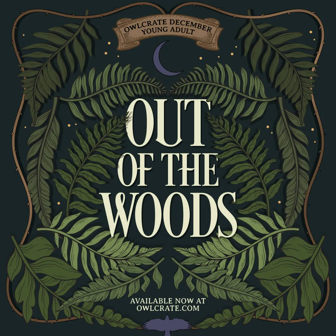OwlCrate 'OUT OF THE WOODS' Box